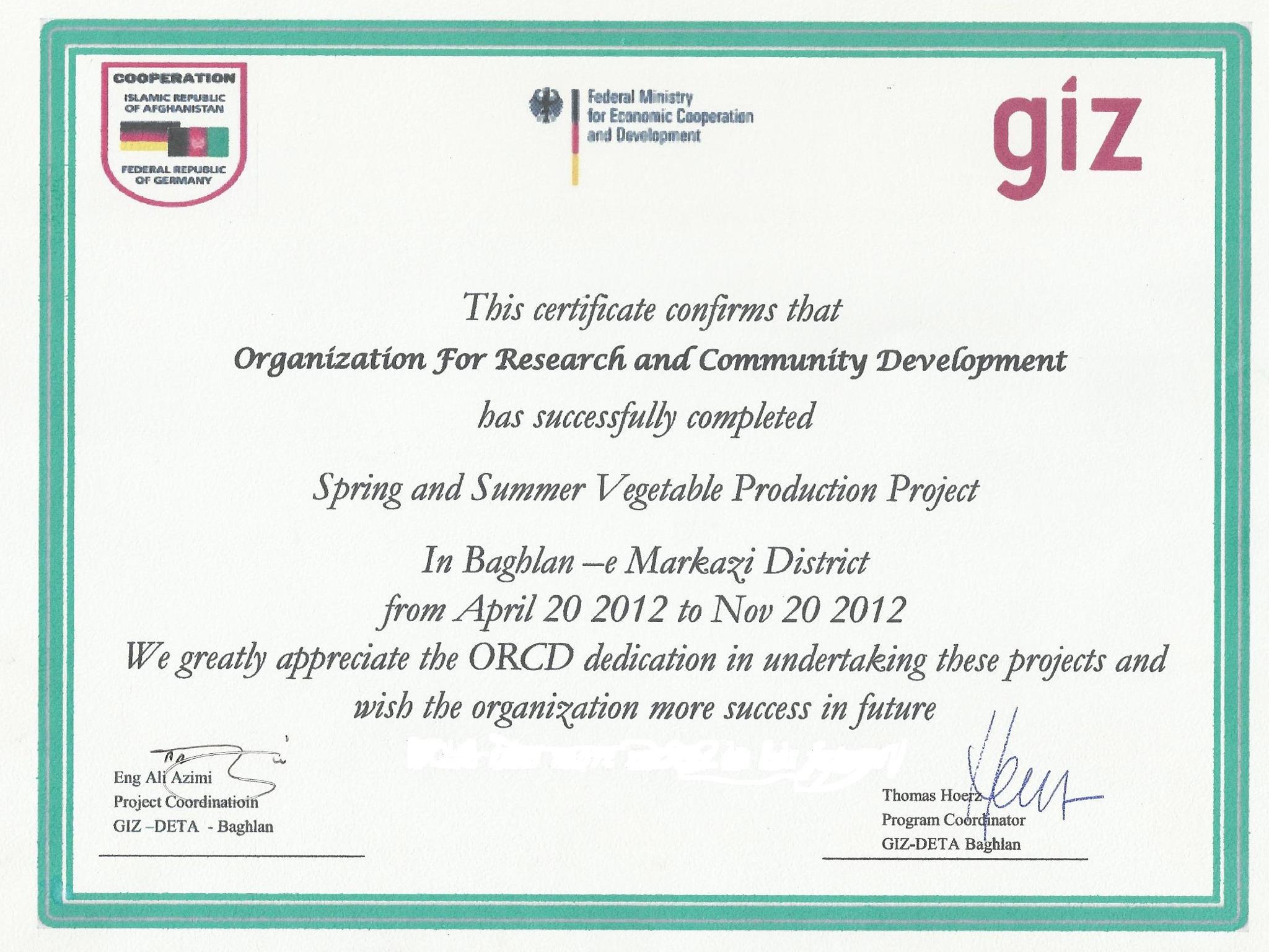 GIZ-DETA on behalf of Germany Federal Ministry for Economic Cooperation and Development awards certificate of recognition for the outstanding performance of ORCD in Baghlan for implementing a project in the Agriculture field